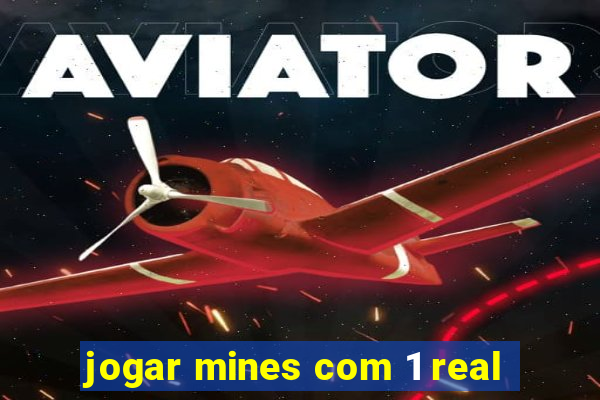 jogar mines com 1 real